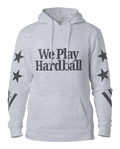 We Play Hardball Hoodie - Heather Grey